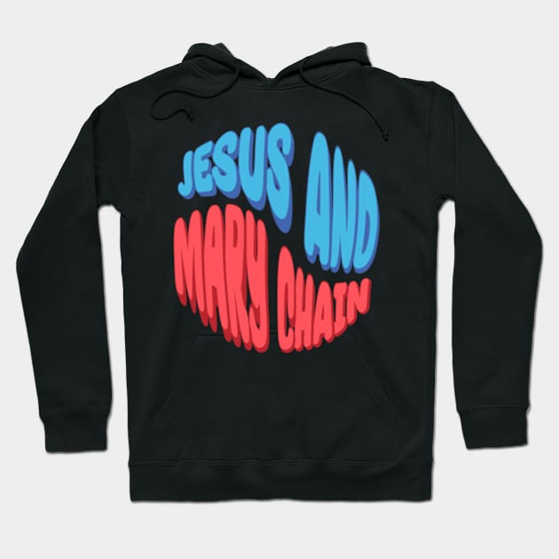 Jesus And Mary Chain Hoodie by BlockersPixel